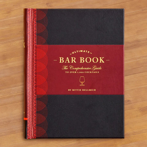 Ultimate Bar Book: The Comprehensive Guide to Over 1,000 Cocktails