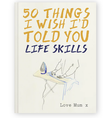 50 Things I'd Wish I'd Told You, Love Mum