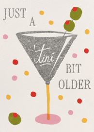 Just a 'tini Bit Older Card