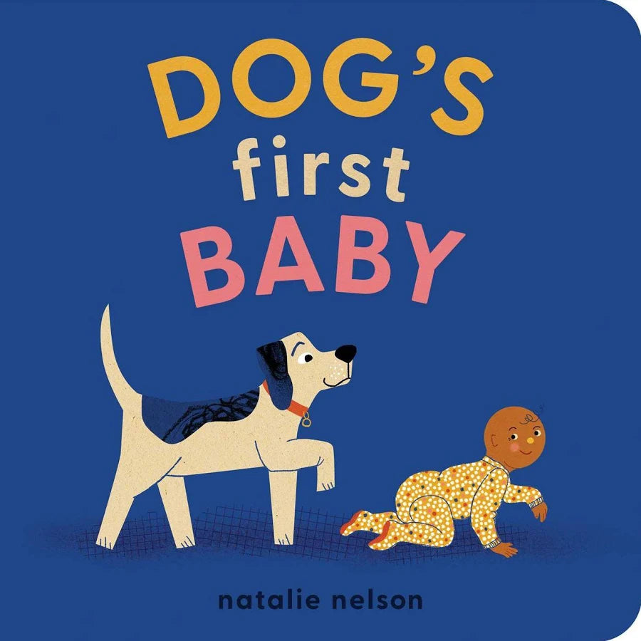 Dog's First Baby- A Board Book
