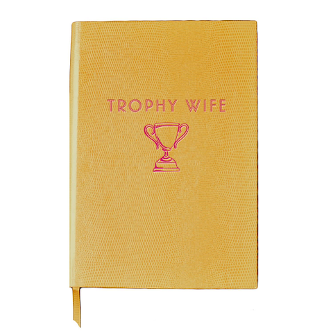 Trophy Wife Notebook