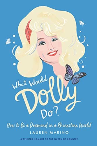 What Would Dolly Do Book